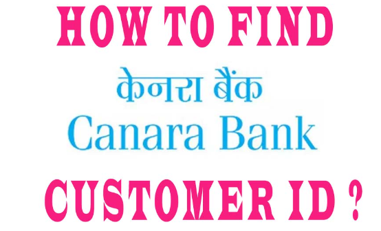 Canara bank customer id
